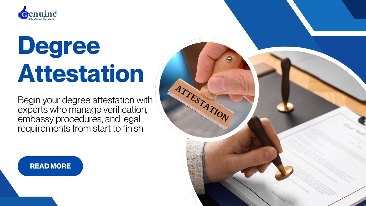 Why Degree Attestation Is Mandatory and How to Get It Done Right